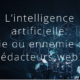 Intelligence artificielle et rédaction web