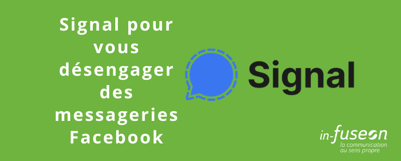 Signal pour vous désengager des messageries Facebook-infuseon-20201027