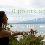 10 points pour preserver son hygiene numerique en teletravail_infuseon